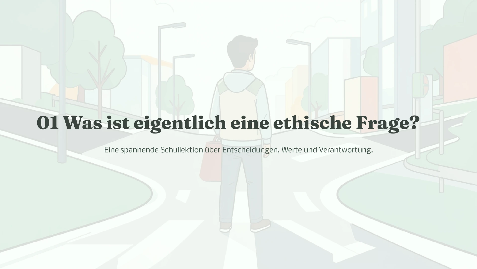 Folie 1: Was ist eigentlich eine ethische Frage?